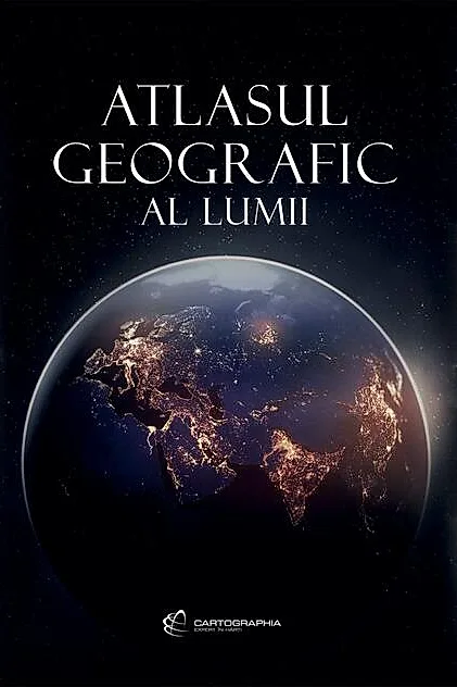 Atlasul geografic al lumii 2024