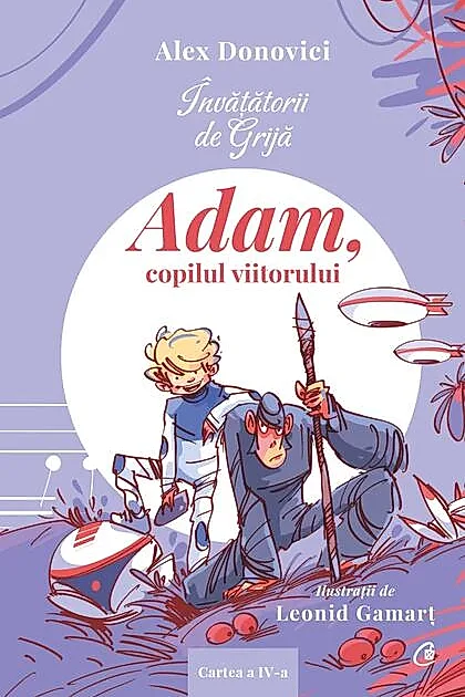 Adam, copilul viitorului (Vol. 4)