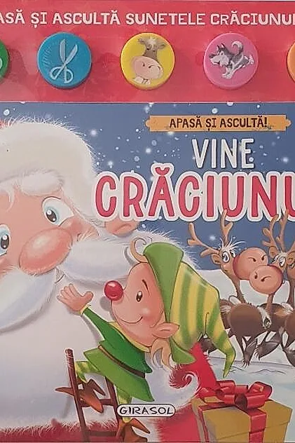 Apasă și ascultă! Vine Crăciunul!