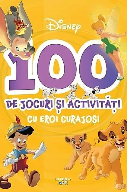 Disney. 100 de jocuri și activități cu eroi curajoși