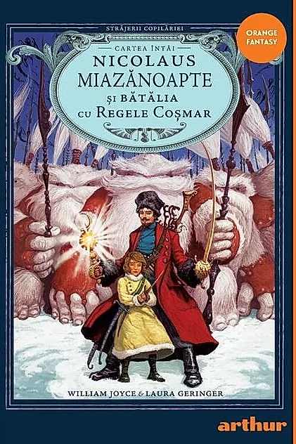 Nicolaus Miazănoapte și Bătălia cu Regele Coșmar (Vol. 1)