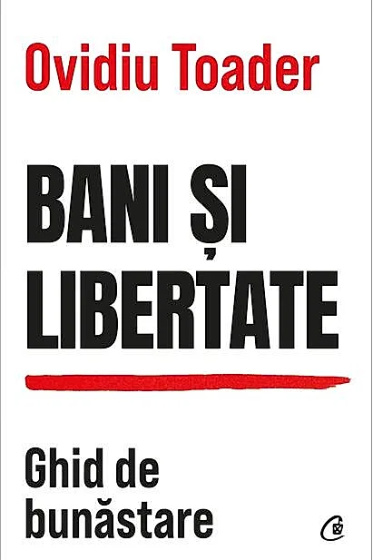 Bani și libertate