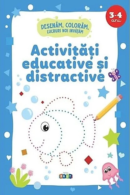 Activități educative și distractive 3-4 ani
