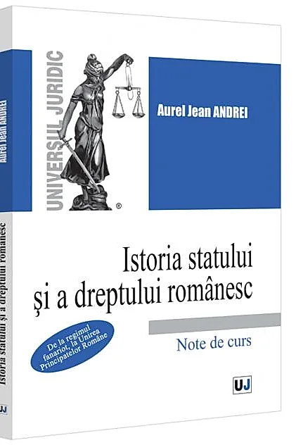 Istoria statului și a dreptului românesc (Vol. 3)