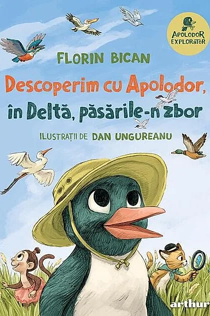 Descoperim cu Apolodor, în Deltă, păsările-n zbor (Vol. 1)