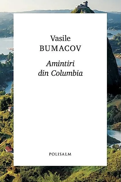 Amintiri din Columbia