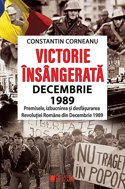 Victorie însângerată. Decembrie 1989