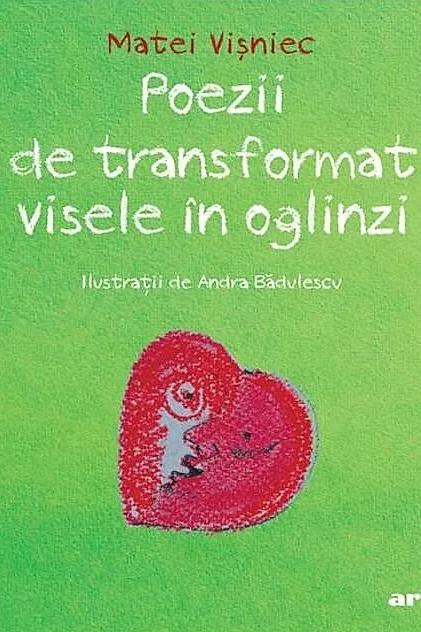 Poezii de transformat visele în oglinzi