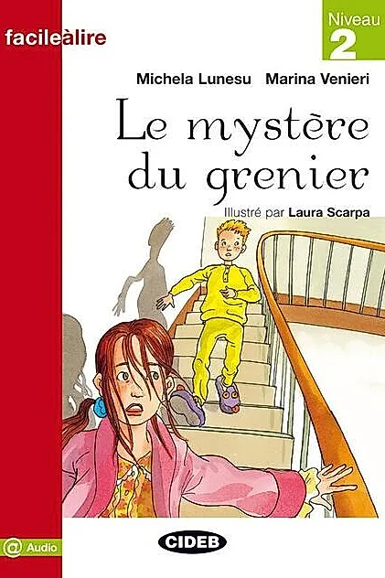 Niveau 2: Le mystère du grenier + audio online