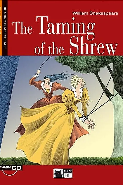 The Taming of the Shrew + audio CD (B2.2)