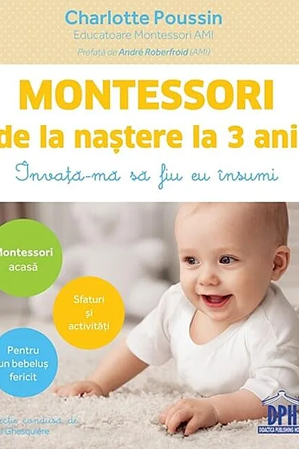 Montessori de la naștere la 3 ani