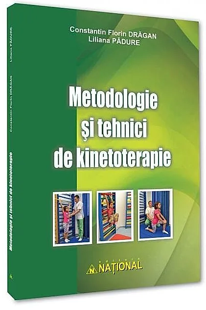 Metodologie şi tehnici de kinetoterapie