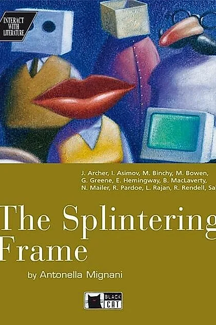 The Splintering Frame B2/C1 + Audio CD