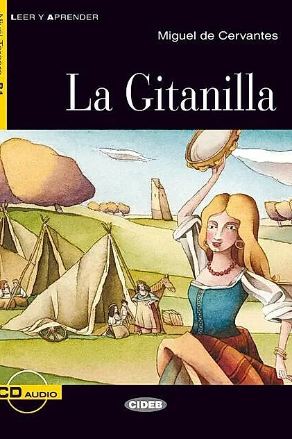 La Gitanilla + CD (Nivel Tercero B1)