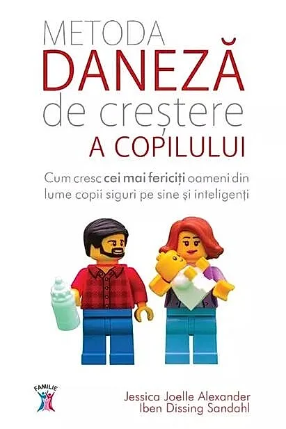 Metoda daneză de creștere a copilului