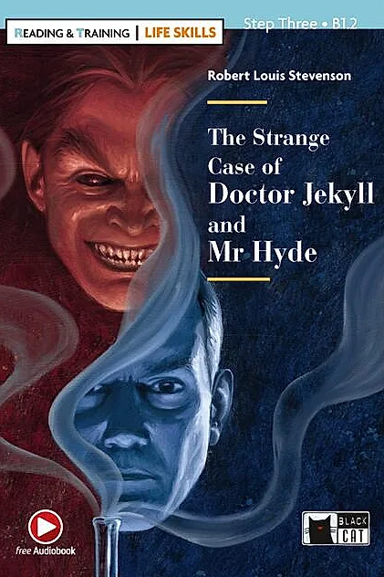 The Strange Case of Doctor Jekyll and Mr Hyde + Online Audio + App + DeA Link (Step Three B1.2)