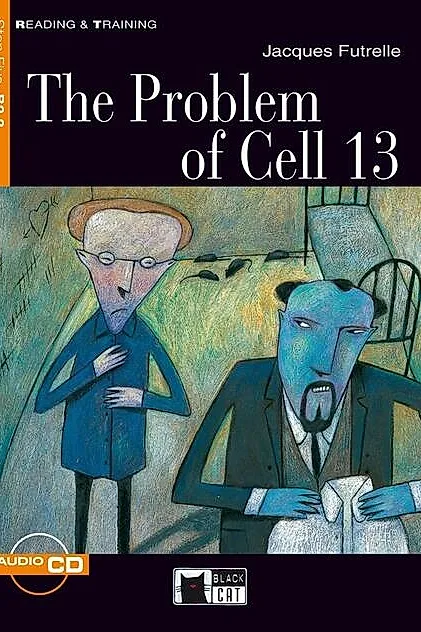 The Problem of Cell 13 + CD (Step Five B2.2)