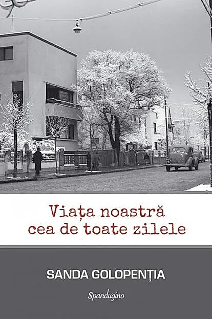 Viața noastră cea de toate zilele