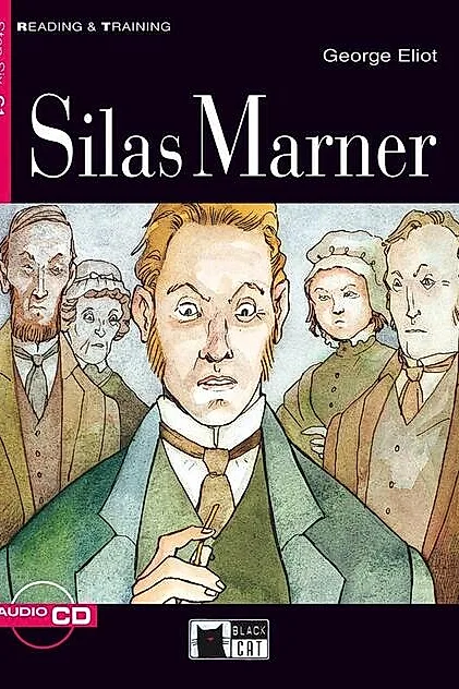 Silas Marner + CD (Step Six C1)