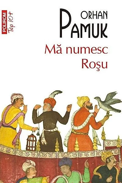 Mă numesc Roşu (Top 10+)