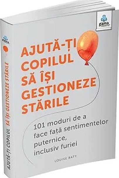 Ajută-ți copilul să își gestioneze stările