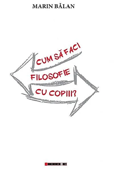 Cum să faci filosofie cu copiii?