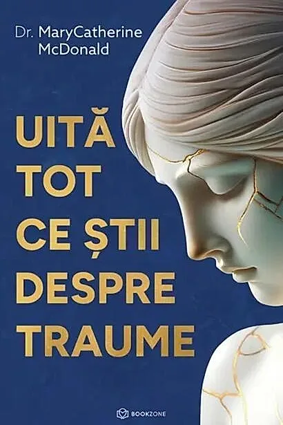 Uită tot ce știi despre traume