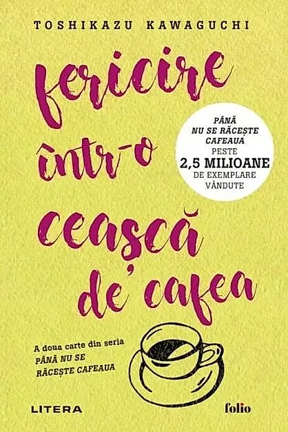 Fericire într-o ceașcă de cafea (Vol. 2)