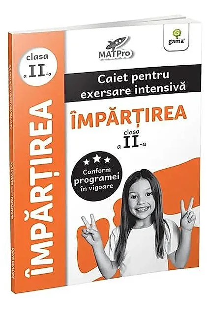 Împărțirea. Caiet pentru exersare intensivă. Clasa a II-a