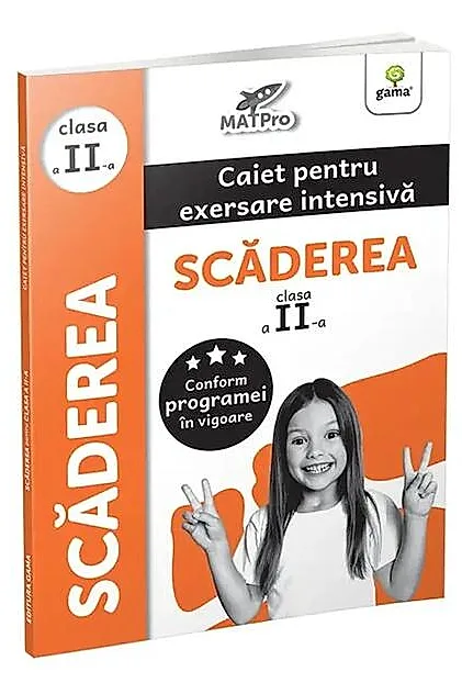 Scăderea. Caiet pentru exersare intensivă. Clasa a II-a