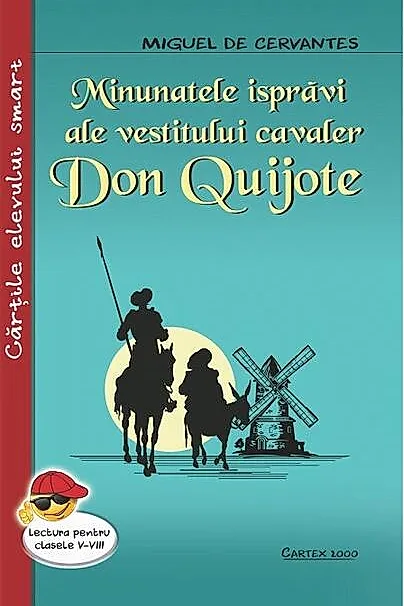 Minunatele isprăvi ale vestitului cavaler Don Quijote