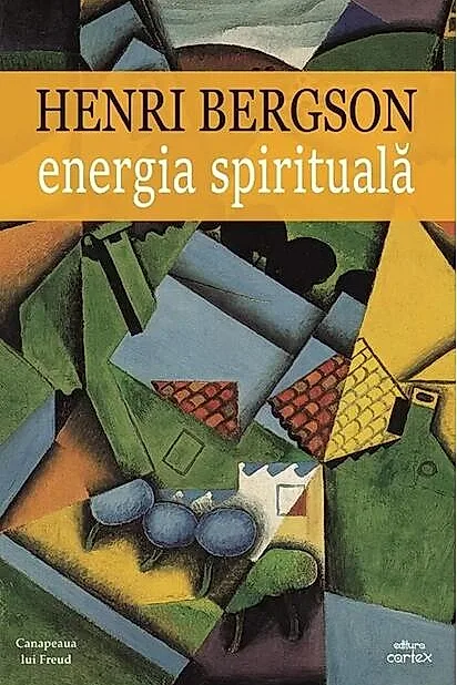 Energia spirituală - Henri Bergson