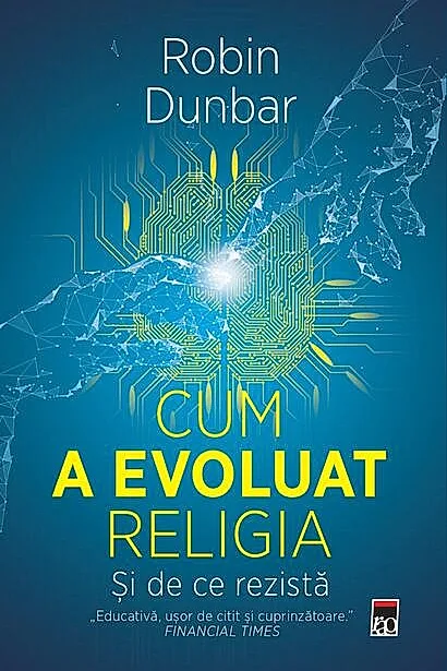 Cum a evoluat religia - și de ce rezistă