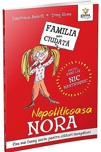 Nepoliticoasa Nora - Familia mea ciudata