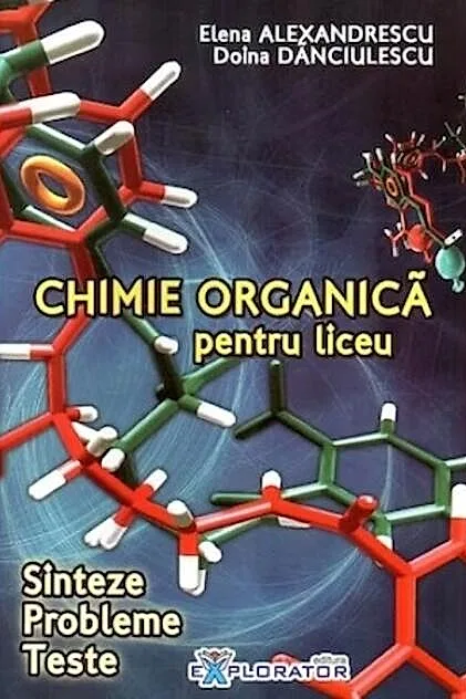 Chimie organică pentru liceu