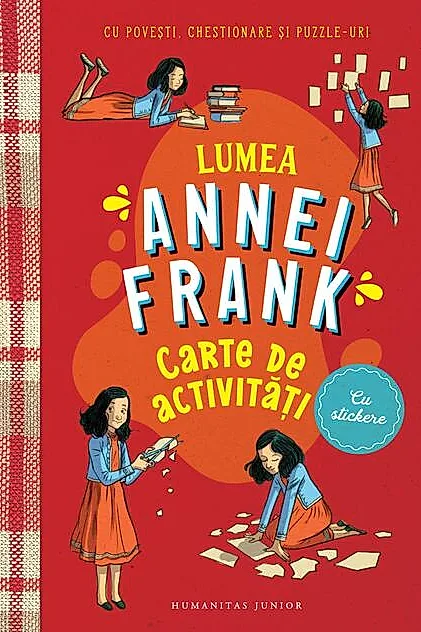 Lumea Annei Frank. Carte de activități