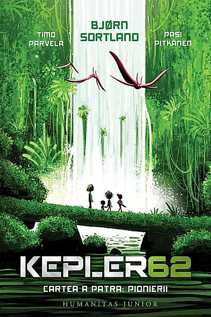 Pionierii. Seria Kepler62 Vol.4