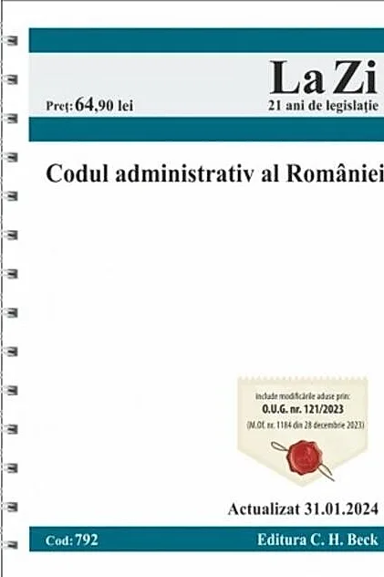 Codul administrativ al României. Cod 792. Actualizat la 31.01.2024