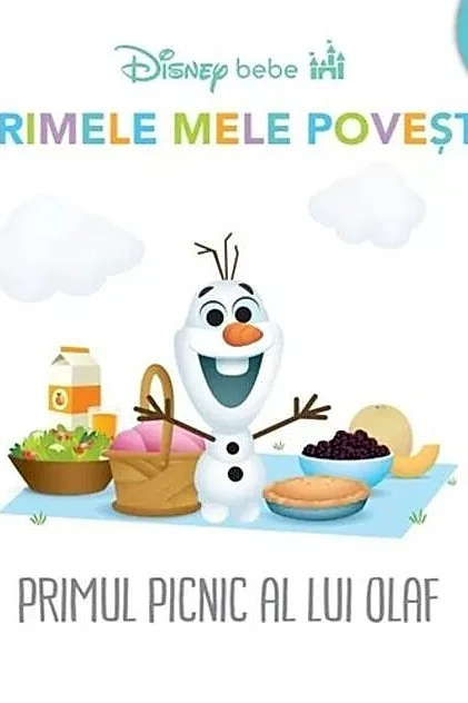 Disney bebe. Primele mele povești. Primul picnic al lui Olaf (2+)