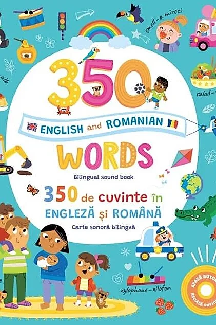 350 words in English and Romanian / 350 de cuvinte în română şi engleză