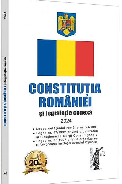 Constituția României și legislație conexă 2024