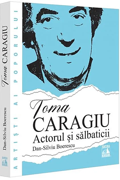 Toma Caragiu. Actorul și sălbaticii