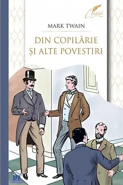 Din copilărie și alte povestiri