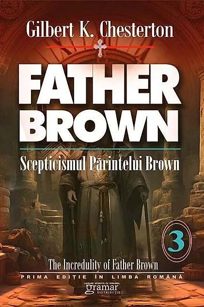 Scepticismul părintelui Brown (Vol. 3)