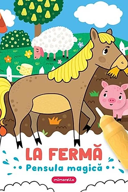 La fermă - Pensula magică