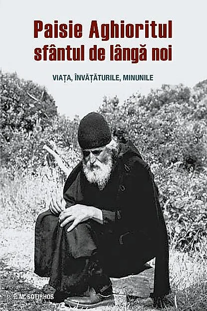 Paisie Aghioritul, sfântul de lângă noi