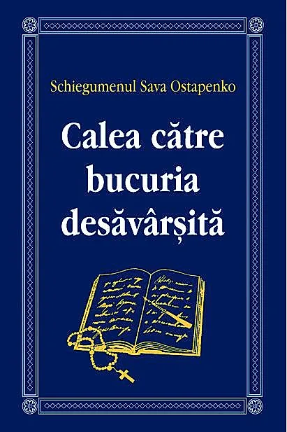 Calea către bucuria desăvârșită