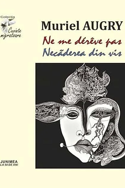 Ne me dérêve pas / Necăderea din vis