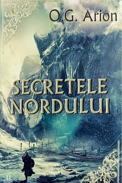 Secretele Nordului (Vol. 3)