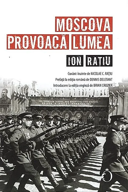 Moscova provoacă lumea